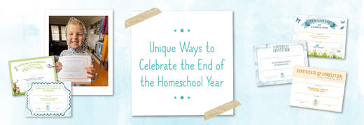 Unique Ways to Celebrate the End of a Homeschool Year