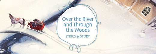 Over the River Lyrics & Story