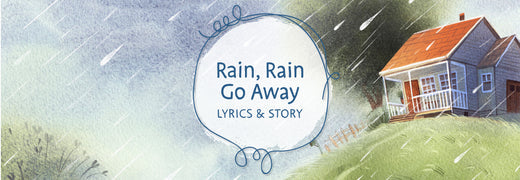 Nursery Rhyme Songs: Rain, Rain Go Away