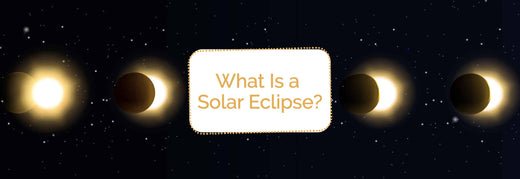 What Is a Solar Eclipse?