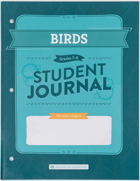 Birds: Student Journal Grades 7–8: One Per Student