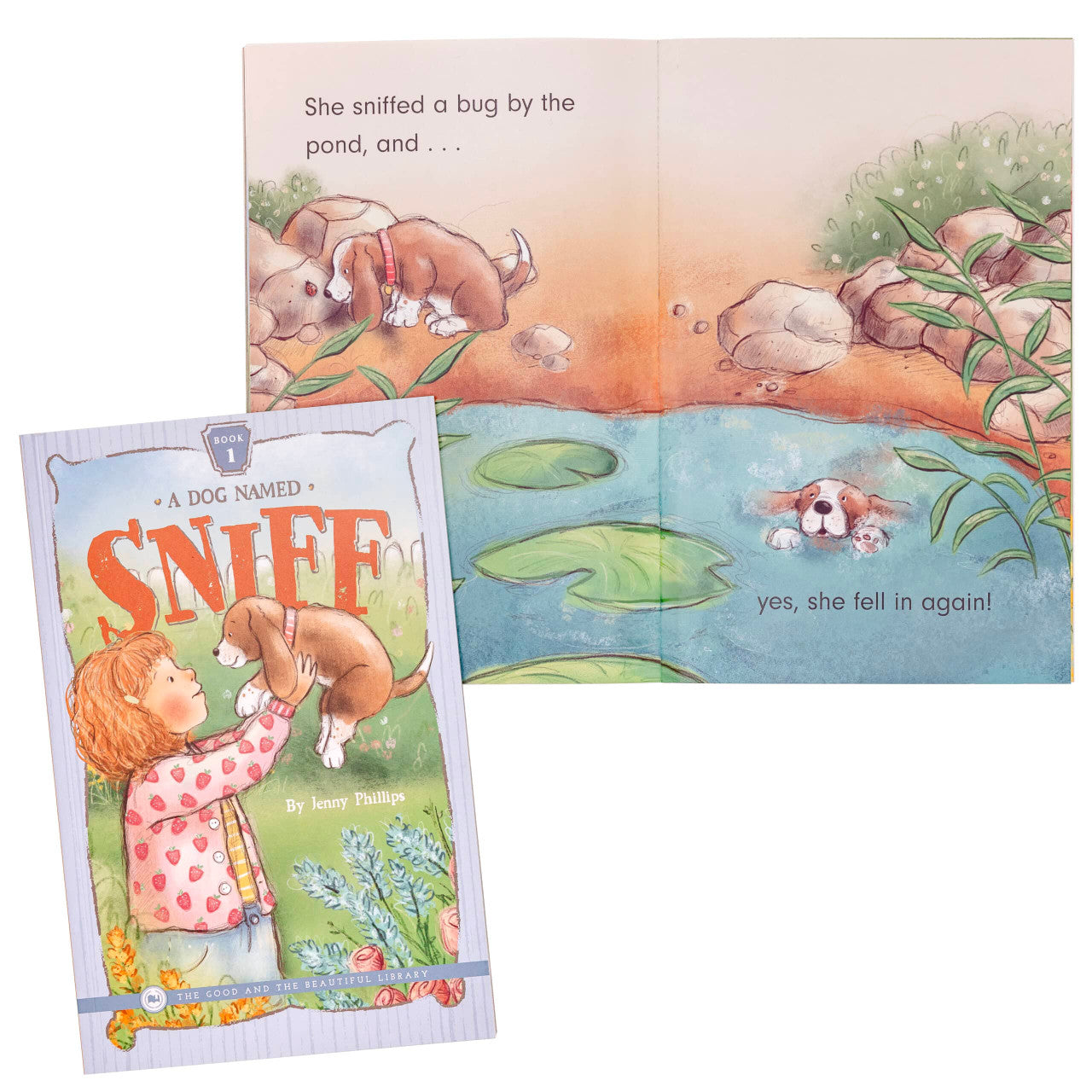 A Dog Named Sniff—Book 1: by Jenny Phillips