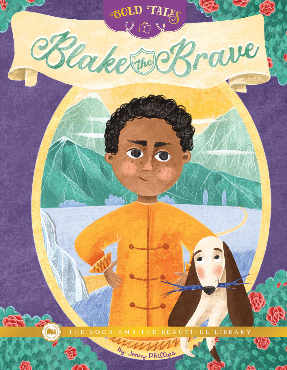 Blake the Brave: by Jenny Phillips