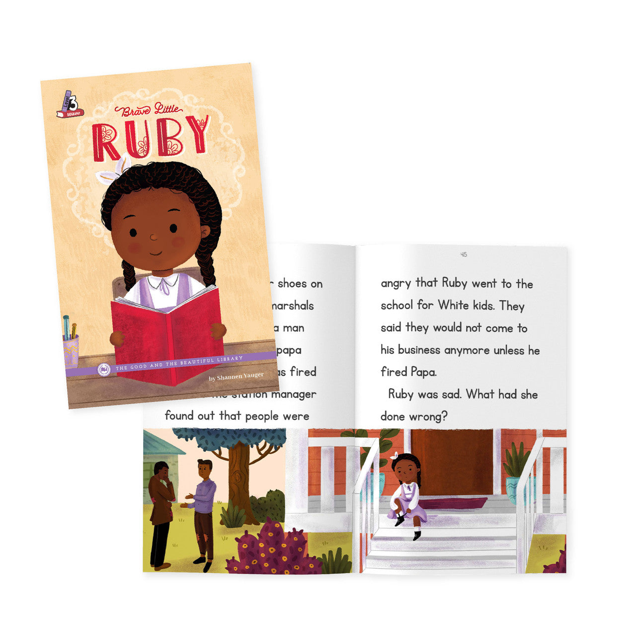 Brave Little Ruby: by Shannen Yauger