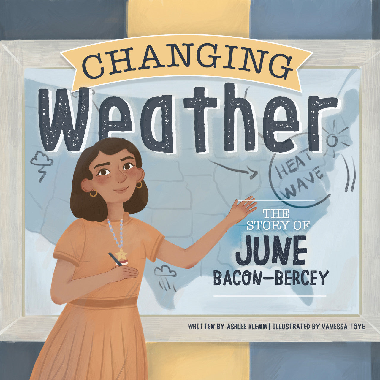 Changing Weather—The Story of June Bacon-Bercey: by Ashlee Klemm