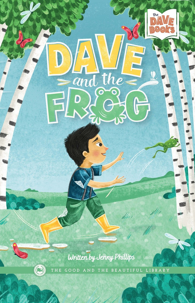 Dave and the Frog: by Jenny Phillips