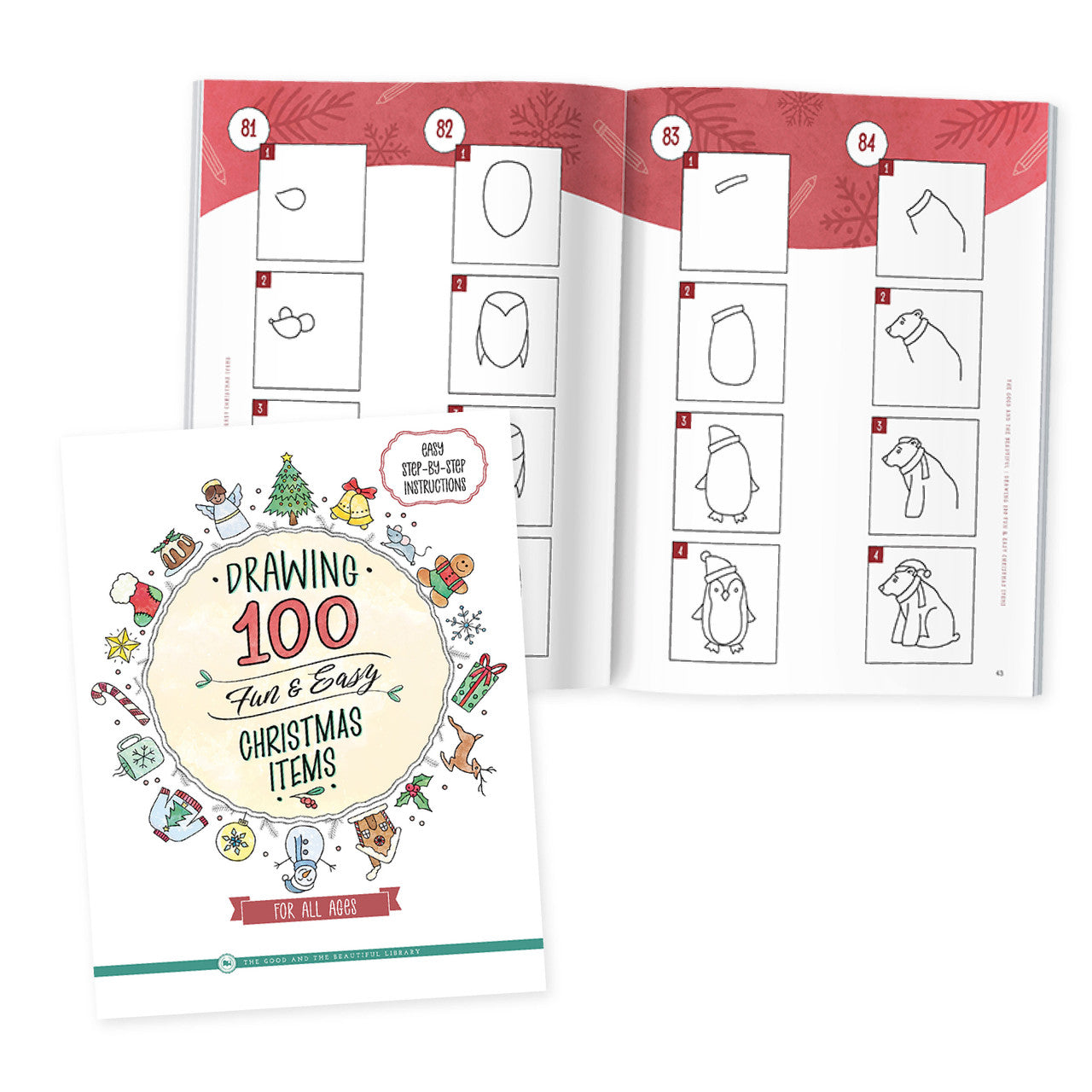 Drawing 100 Fun & Easy Christmas Items: For All Ages