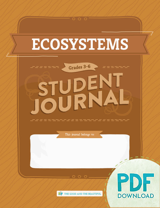 Ecosystems: Student Journal Grades 3-6 (PDF)