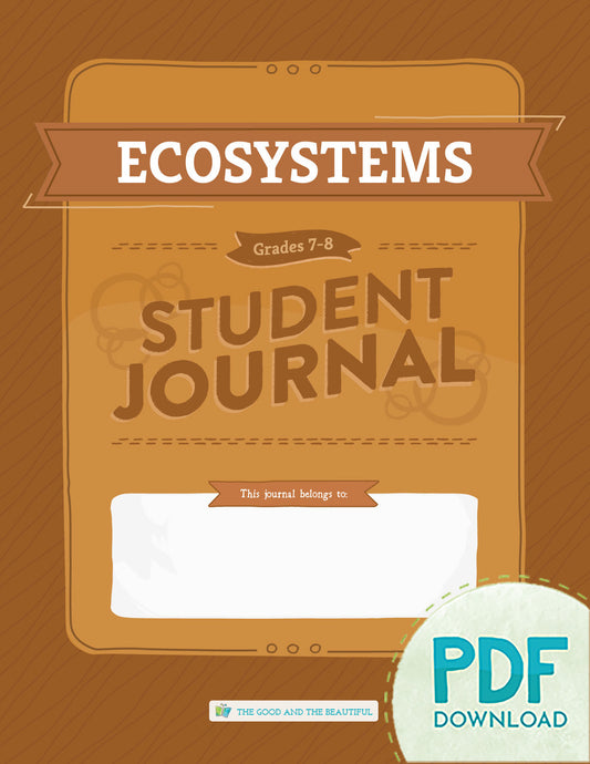 Ecosystems: Student Journal Grades 7-8 (PDF)