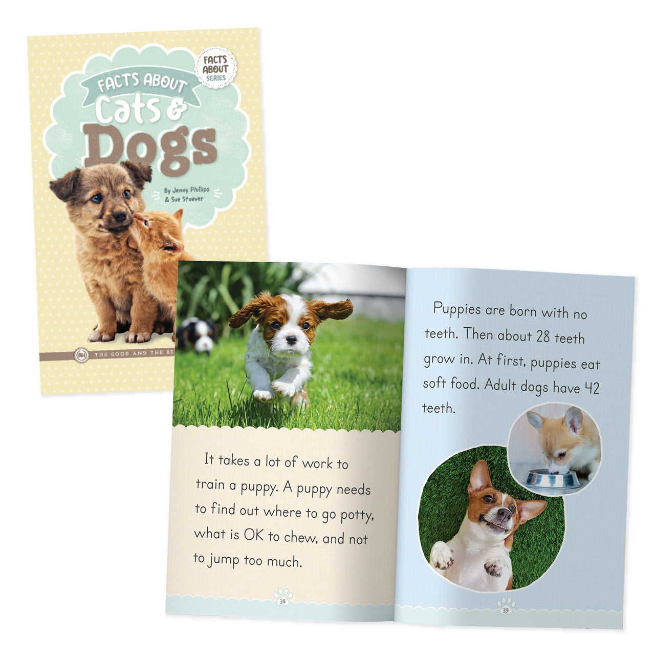 Facts About Cats & Dogs: by Jenny Phillips and Sue Stuever Battel