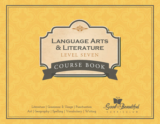 Course Book: Language Arts Level 7