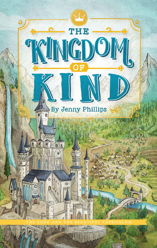 The Kingdom of Kind: by Jenny Phillips