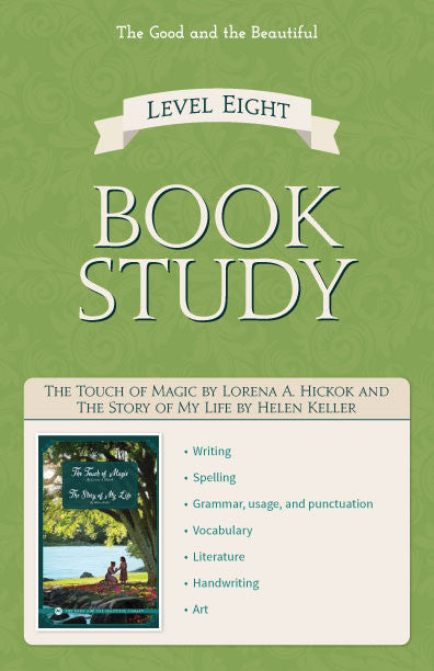 Level 8 Book Study: The Touch of Magic and The Story of My Life