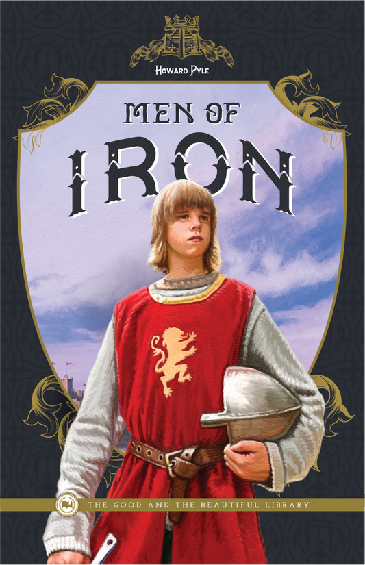 Men of Iron: by Howard Pyle