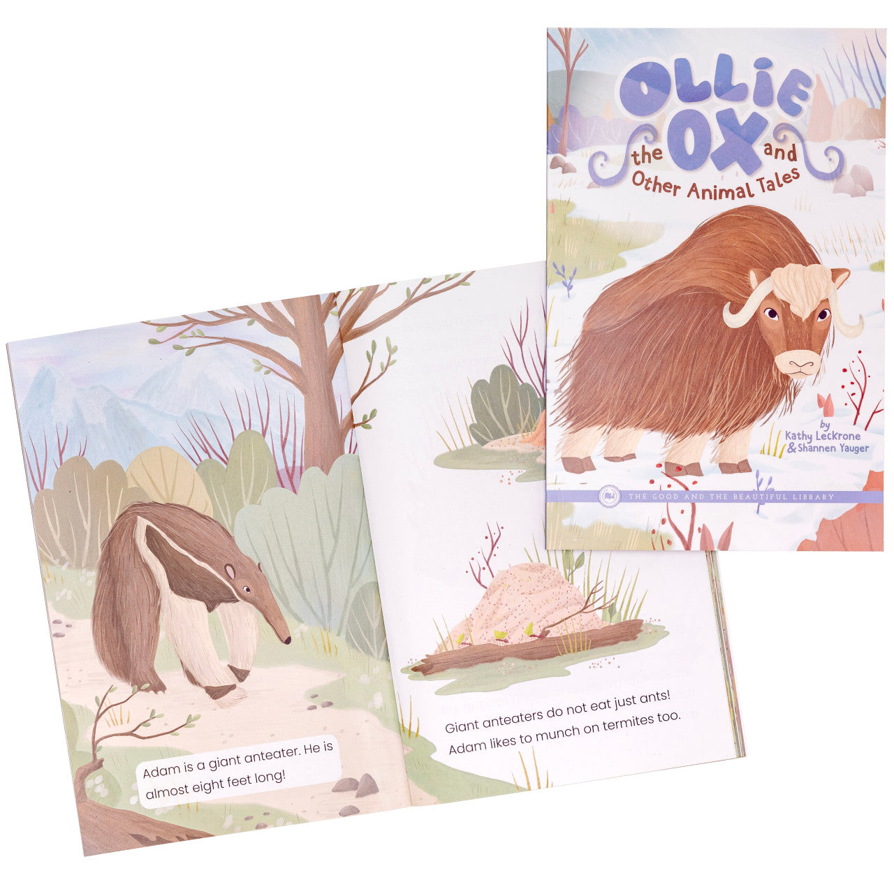 Ollie the Ox and Other Animal Tales: by Kathy Leckrone  and Shannen Yauger