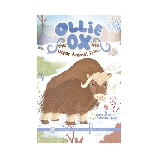 Ollie the Ox and Other Animal Tales: by Kathy Leckrone  and Shannen Yauger