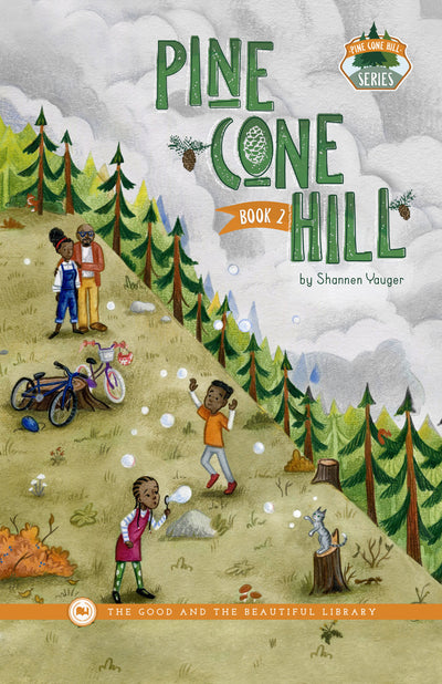 Pine Cone Hill—Book 2: by Shannen Yauger