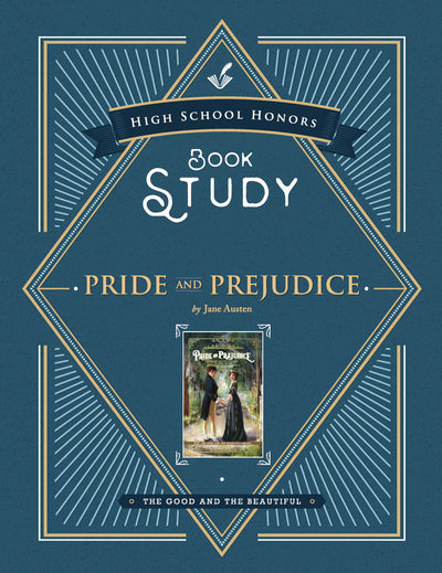 High School: Honors Book Study: Pride and Prejudice