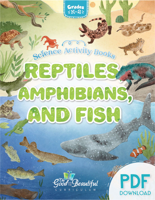 Reptiles, Amphibians, and Fish (PDF): Science Activity Book