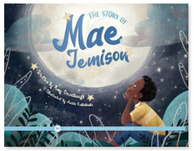 The Story of Mae Jemison