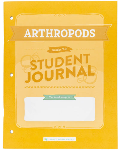 Arthropods: Student Journal Grades 7-8: One Per Student