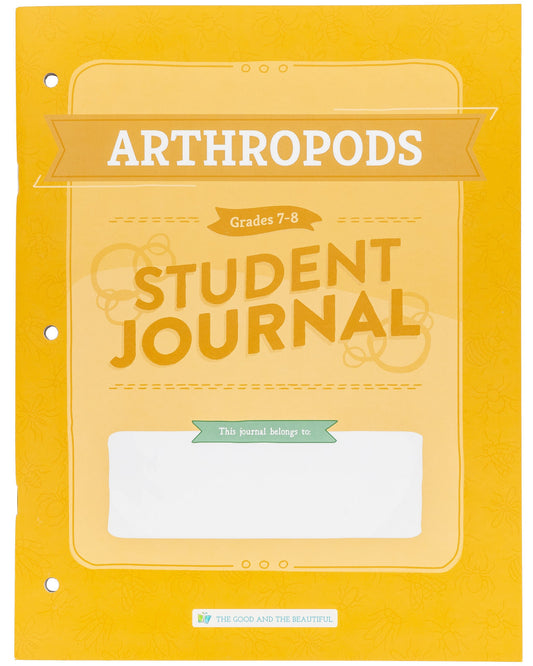 Arthropods: Student Journal Grades 7-8: One Per Student