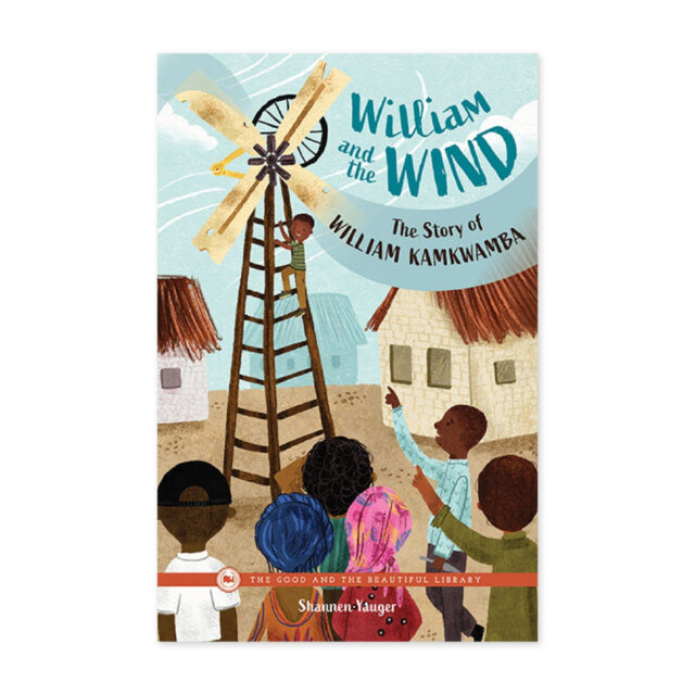 William and the Wind. The Story of William Kamkwamba by Shannen Yauger