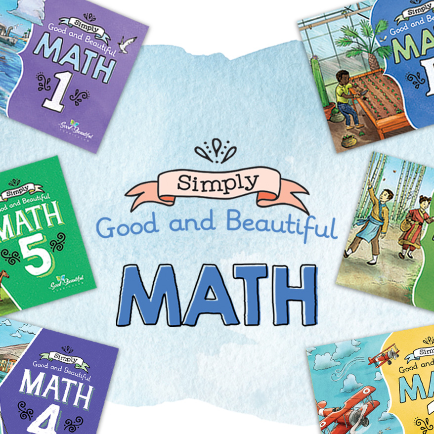 Free Homeschool Math Curriculum The Good And The Beautiful