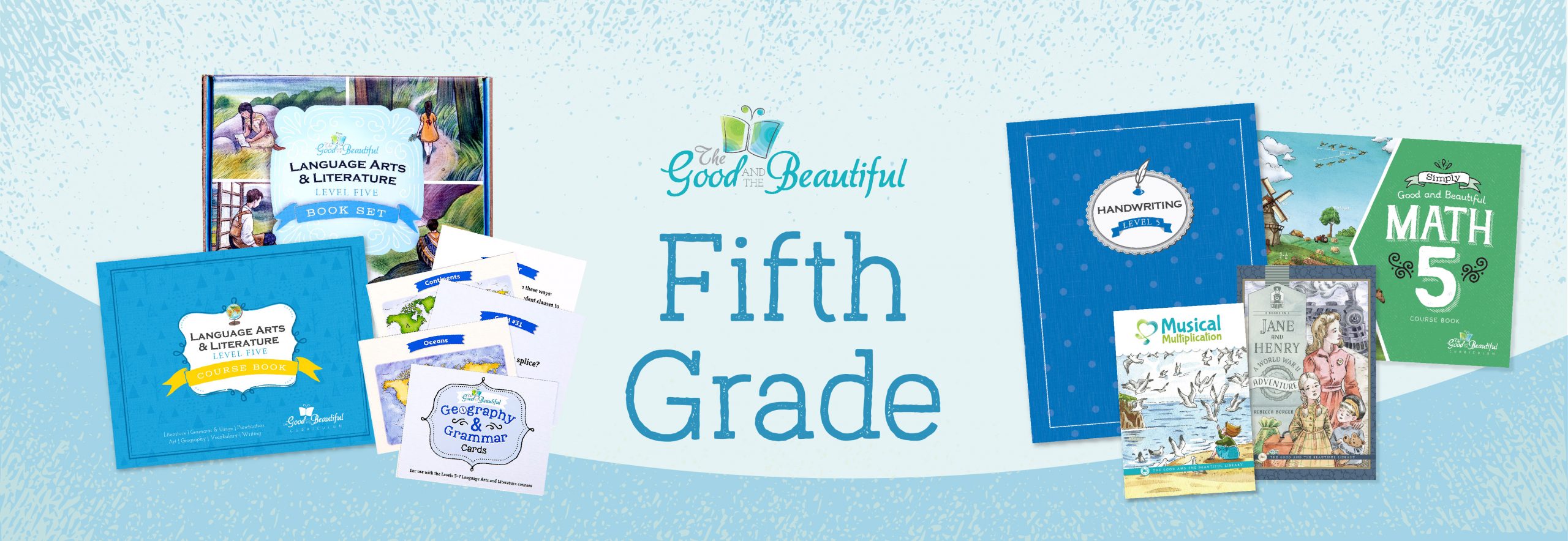 Choose Your Courses Fifth Grade The Good and the Beautiful