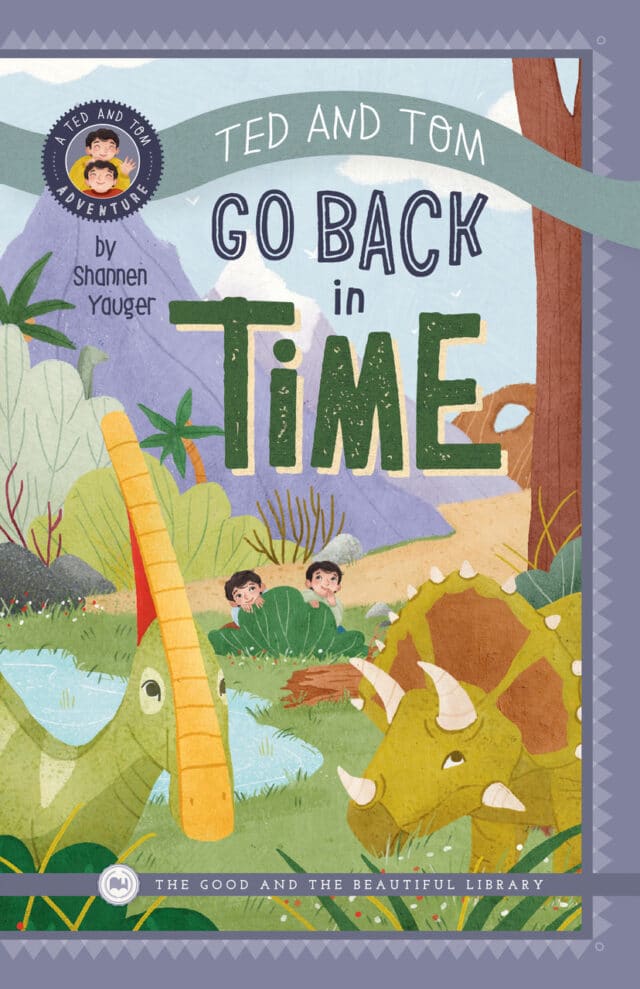 Ted and Tom Go Back in Time by Shannen Yauger