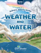 Homeschool Weather and Water Science Activity Book for Kindergarten to Grade 2