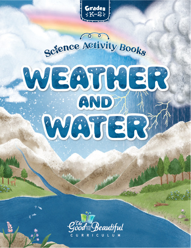 Homeschool Weather and Water Science Activity Book for Kindergarten to Grade 2