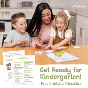 Get Ready for Kindergarten with Free Printable Checklist from The Good and the Beautiful